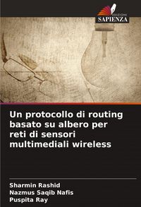 Produktbild: Un protocollo di routing basato su albero per reti di sensori multimediali wireless