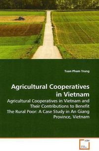 Produktbild: Pham Trung, T: Agricultural Cooperatives in Vietnam