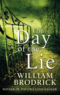 Bild vom Artikel The Day of the Lie vom Autor William Brodrick