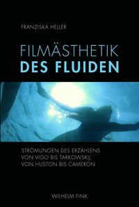 Produktbild: Film&auml;sthetik des Fluiden