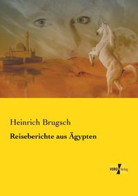 Produktbild: Reiseberichte aus &Auml;gypten