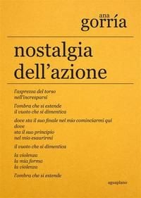 Produktbild: Nostalgia dell'azione. Ediz. Italiana e spagnola