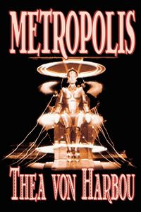 Produktbild: Metropolis by Thea Von Harbou, Science Fiction