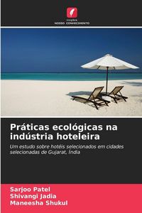 Produktbild: Pr&aacute;ticas ecol&oacute;gicas na ind&uacute;stria hoteleira