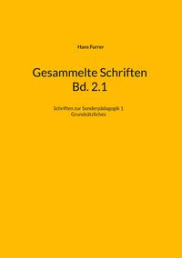 Produktbild: Gesammelte Schriften Bd. 2.1