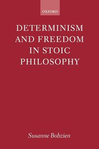 Produktbild: Determinism and Freedom in Stoic Philosophy