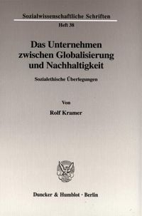 Bild vom Artikel Das Unternehmen zwischen Globalisierung und Nachhaltigkeit. vom Autor Rolf Kramer
