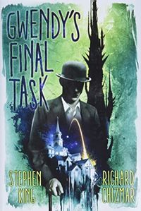 Produktbild: Gwendy's Final Task