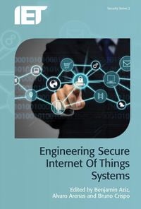 Produktbild: Engineering Secure Internet of Things Systems