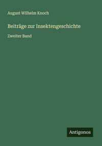 Produktbild: Beitr&auml;ge zur Insektengeschichte