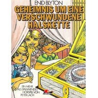 Produktbild: Enid Blyton, Geheimnis um eine verschwundene Halskette