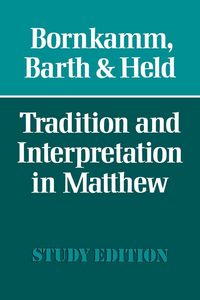Produktbild: Tradition and Interpretation in Matthew
