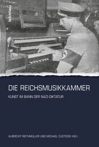 Produktbild: Die Reichsmusikkammer