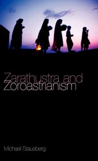 Produktbild: Zarathustra and Zoroastrianism