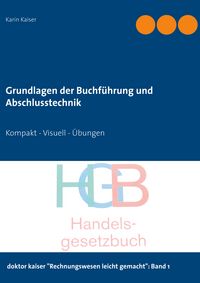 Produktbild: Grundlagen der Buchf&uuml;hrung und Abschlusstechnik
