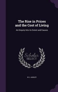 Produktbild: The Rise in Prices and the Cost of Living