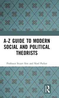 Produktbild: A-Z Guide to Modern Social and Political Theorists