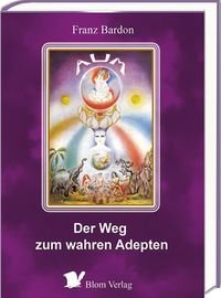 Produktbild: Der Weg zum wahren Adepten