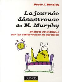 Produktbild: La Journee Desastreuse de M. Murphy; Enquete Scientifique sur les