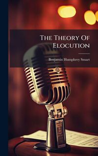 Produktbild: The Theory Of Elocution