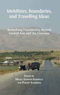 Produktbild: Mobilities, Boundaries, and Travelling Ideas