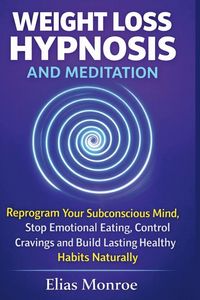Produktbild: Weight Loss Hypnosis and Meditation