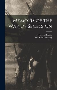 Produktbild: Memoirs of the War of Secession