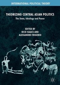 Produktbild: Theorizing Central Asian Politics