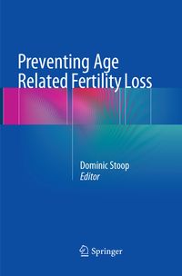 Produktbild: Preventing Age Related Fertility Loss