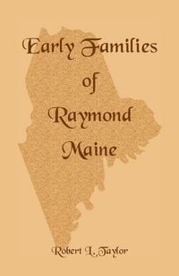 Produktbild: Early Families of Raymond, Maine