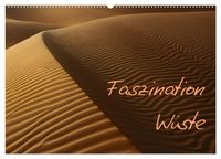 Produktbild: Faszination W&uuml;ste (Wandkalender 2027 DIN A2 quer), CALVENDO Monatskalender