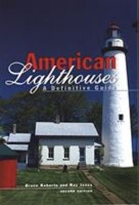 Produktbild: American Lighthouses, 2nd: A Definitive Guide