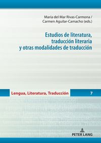 Produktbild: Estudios de literatura, traducci&oacute;n literaria y otras modalidades de traducci&oacute;n
