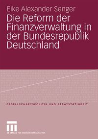 Produktbild: Die Reform der Finanzverwaltung in der Bundesrepublik Deutschland
