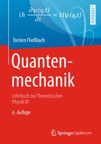 Bild vom Artikel Quantenmechanik vom Autor Torsten Fliessbach