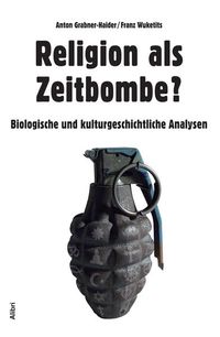 Produktbild: Religion als Zeitbombe?