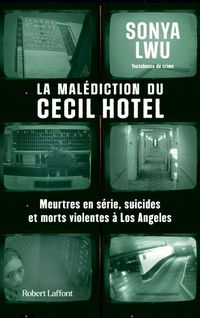 Produktbild: La mal&eacute;diction du Cecil Hotel