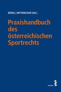 Produktbild: Praxishandbuch des &ouml;sterreichischen Sportrechts