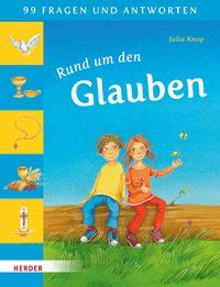 Produktbild: 99 Fragen und Antworten - Rund um den Glauben