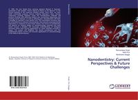 Produktbild: Nanodentistry: Current Perspectives & Future Challenges