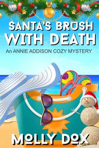 Produktbild: Santa's Brush with Death (An Annie Addison Cozy Mystery, #6)