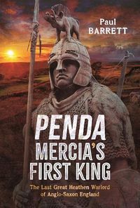 Produktbild: Penda, Mercia's First King
