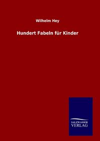 Produktbild: Hundert Fabeln f&uuml;r Kinder