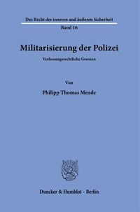Produktbild: Militarisierung der Polizei.