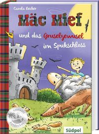 Bild vom Artikel Mäc Mief und das Gruselgewusel im Spukschloss vom Autor Carola Becker