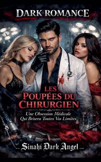 Produktbild: Les Poup&eacute;es Du Chirurgien