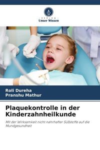 Produktbild: Plaquekontrolle in der Kinderzahnheilkunde