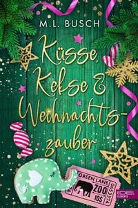 Produktbild: K&uuml;sse, Kekse & Weihnachtszauber