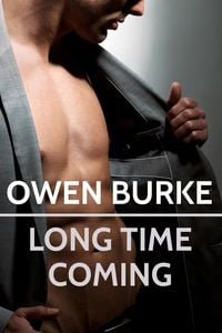 Produktbild: Long Time Coming: Gay Erotica