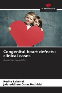 Produktbild: Congenital heart defects: clinical cases